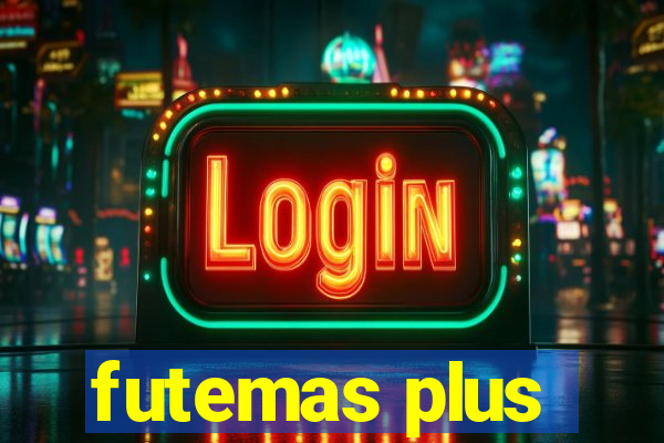 futemas plus